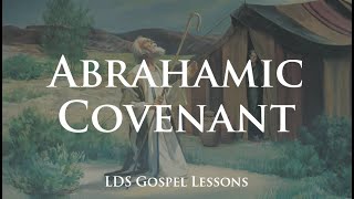 Abrahamic Covenant [upl. by Pasadis665]