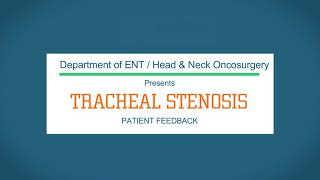 Tracheal stenosis surgery patient feedback  Dr bhushan kathuria  ENT  Head ampNeck Oncosurgeon [upl. by Bianca]