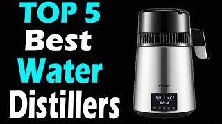 Top 5 Best Water Distillers Review In 2024 [upl. by Cath732]