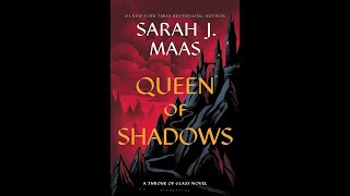 Chapter 39  Queen of Shadows by Sarah J Maas [upl. by Joeann]