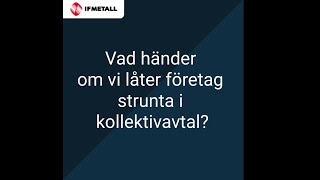 Vad händer om vi låter företag strunta i kollektivavtal [upl. by Maro]