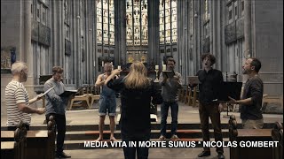 Rehearsing Media vita in morte sumus by Nicolas Gombert [upl. by Alyar943]