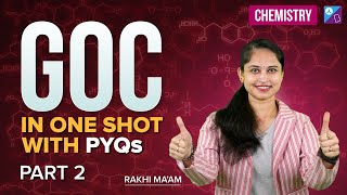 GOC in One Shot  Part 2  Chemistry  JEE Main 2024  Aakash byjus JEE  Rakhi Maam [upl. by Barton]