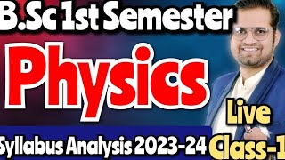 BSc 1st Semester Physics Complete Syllabus AnalysisFree Online ClassesDay1 bedkdian [upl. by Dunaville]