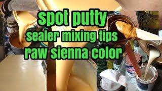 Paano mag timpla ng spot putty at sealer na raw sienna ang kulay [upl. by Notxam456]