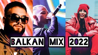 BALKAN MIX 2022 🔹️ NAJSLUSAJNIJI HITOVI 2022 ✔ [upl. by Zelten]