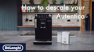 How to descale your DeLonghi Autentica [upl. by Halac440]