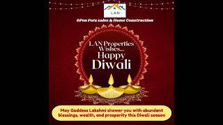 Happy Diwali from LAN Properties builder homeconstruction reputedbuilders hmdaplotsforsale [upl. by Perla]