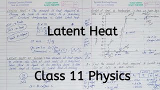 Latent Heat  Chapter 10  Thermal Properties of matter  Class 11 Physics [upl. by Batholomew]