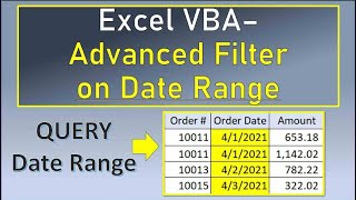 Excel VBA Advanced Filter on Date Range [upl. by Tirrag209]