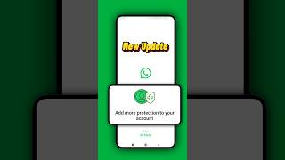 WhatsApp New Update add more protection to your account [upl. by Enneyehc278]