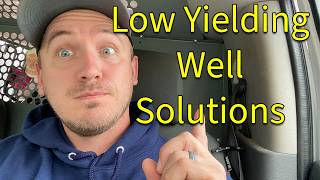 3 Ways To Deal With A Low Yielding Well [upl. by Llemart588]