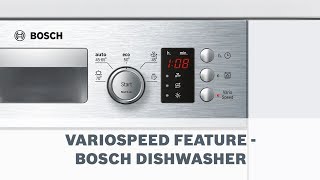 VarioSpeed Feature  Bosch Dishwasher [upl. by Herm]