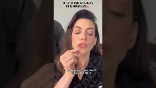 Anne Hathaways Lip Plumping Hack 👄youtubeshorts annehathway annehathaway makeup shorts beauty [upl. by Ssitnerp901]