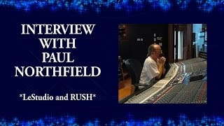 PAUL NORTHFIELD Interview  BONUS FEATURE [upl. by Glanville13]