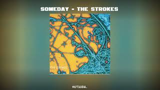 The Strokes  Someday 1 Hour [upl. by Gona]