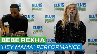 Bebe Rexha  quotHey Mamaquot Acoustic  Elvis Duran Live [upl. by Okramed119]