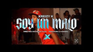 Kreizy K  Soy un malo bandidi Video Oficial by Xclusivosfilms [upl. by Atelokin]