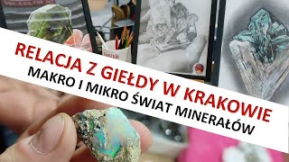 💥 Relacja z giełdy minerałów w Krakowie 💎 Mineral Show amp Sale in Kraków 092023 [upl. by Edgell]