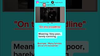 On the breadline what does that mean money phraseforyou 100k money fyp englishtan [upl. by Marcia]