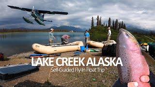 LAKE CREEK ALASKA 55 Mile SelfGuided FlyIn Float Fishing Trip [upl. by Anifled132]