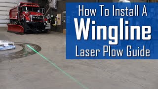 How to Install a Wingline Laser Snow Plow Guide For Municipal Plow Wings [upl. by Thgiwd]