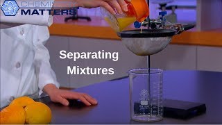 Separating Mixtures  Chemistry Matters [upl. by Ennairrac]