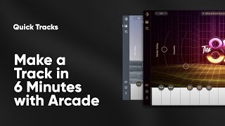 Arcade by Output  Make A Track In 6 Minutes [upl. by Woodman]