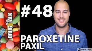 PAROXETINE PAXIL  PHARMACIST REVIEW  48 [upl. by Ahseiuqal]