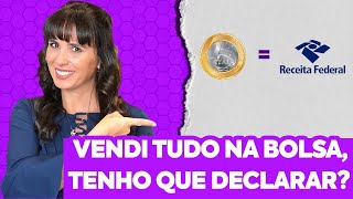 Entenda por que 100 real na BOLSA DE VALORES tem que DECLARAR TributaçãonaBolsadeValores [upl. by Shannen]