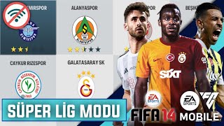 İNTERNETSİZ KARİYER MODLU SÜPER LİG GÜNCEL FIFA 14 MOD EA FC 24 ÇIKTI [upl. by Meghann]