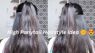 High Ponytail Hairstyle Idea 🌼😍 [upl. by Gwynne]