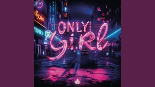 Only Girl Hardstyle [upl. by Breanne199]