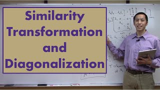 Similarity Transformation and Diagonalization [upl. by Jemina]