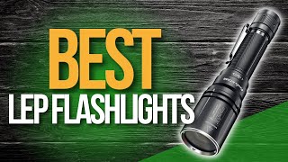 🌤️ Top 5 Best LEP Flashlights  LEP Flashlights review [upl. by Rourke]