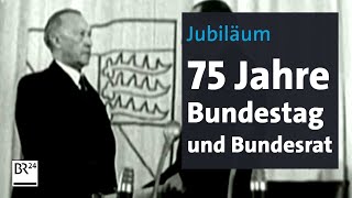 Jubiläum 75 Jahre Bundestag und Bundesrat  BR24 [upl. by Sherurd340]