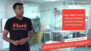 Microbe Moments Bifidobacterium longum  Sun Genomics [upl. by Asirehc]