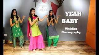 Yeah Baby  Garry Sandhu  Easy Choreography for wedding dance  Ripanpreet sidhu [upl. by Saalocin]