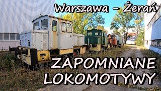 ZAPOMNIANE LOKOMOTYWY NA WARSZAWSKIM ŻERANIU [upl. by Junji590]