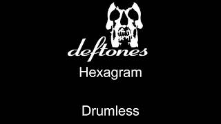 Deftones Hexagram Drumless [upl. by Michale]