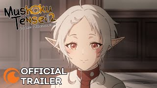 Mushoku Tensei Jobless Reincarnation Season 2 Part 2  OFFICIAL TRAILER [upl. by Corette]