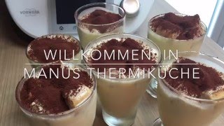 Thermomix® TM 5 Tiramisu im Glas [upl. by Ymiaj70]