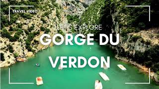 Discovering Gorge du Verdon A Natural Wonder in France  4K Travel Experience [upl. by Ellehcir531]