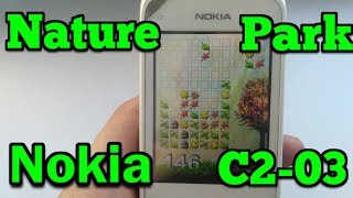 Nature Park  Nokia C203 BuiltIn Embedded Game [upl. by Ralat]