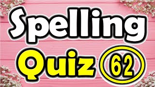 Spelling Quiz 62 Spelling Words for Grade 7  ForB English Lesson [upl. by Schuster]