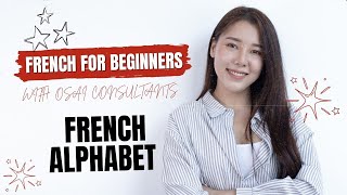 Learn French Alphabets  OSAI Consultants [upl. by Castara522]