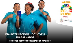 Arena Repense Dia Internacional do Jovem Trabalhador [upl. by Latty]