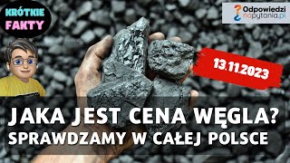 Jaka jest Cena Węgla Sprawdzam Ceny w Całej Polsce [upl. by Annodam]