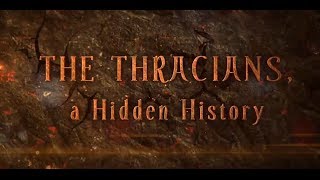 The Thracians a Hidden History [upl. by Nekcerb783]