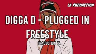 Traduction française 🇫🇷 Digga D  Plugged In Freestyle • LA RUDDACTION [upl. by Denie]